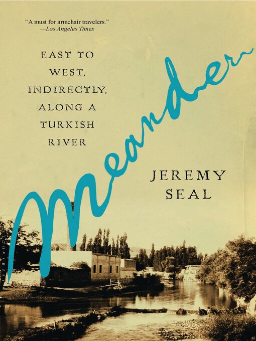 Title details for Meander by Jeremy Seal - Available